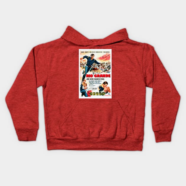 Restored Old Hollywood Western Rio Grande Movie Starring John Wayne Kids Hoodie by vintageposterco